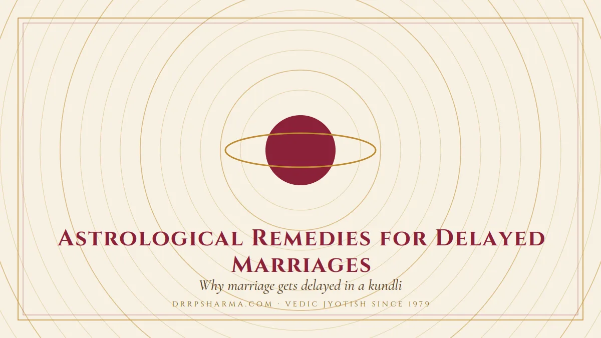 Astrological Remedies for Delayed Marriages — a ringed-planet motif on a parchment plate