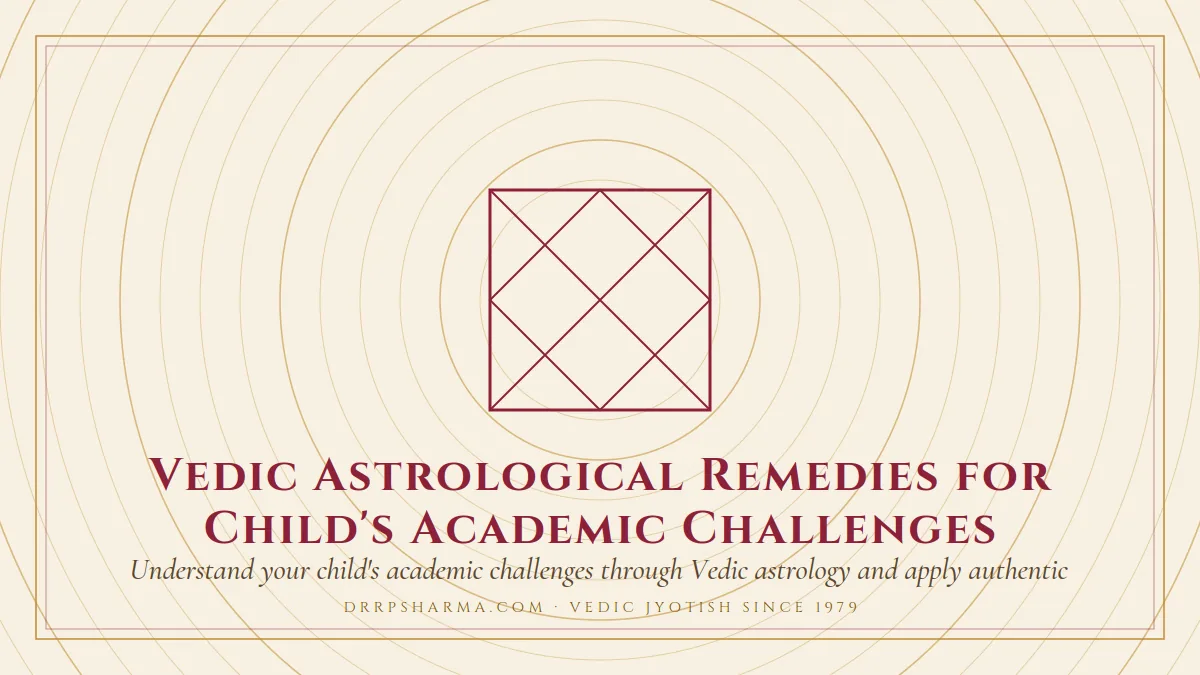 Vedic Astrological Remedies for Child's Academic Challenges — a Vedic birth-chart (kundli) diagram motif on a parchment plate