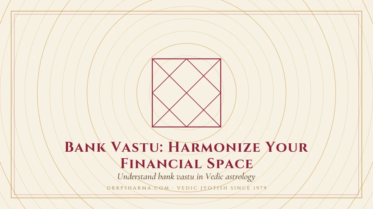 Bank Vastu: Harmonize Your Financial Space — a Vedic birth-chart (kundli) diagram motif on a parchment plate