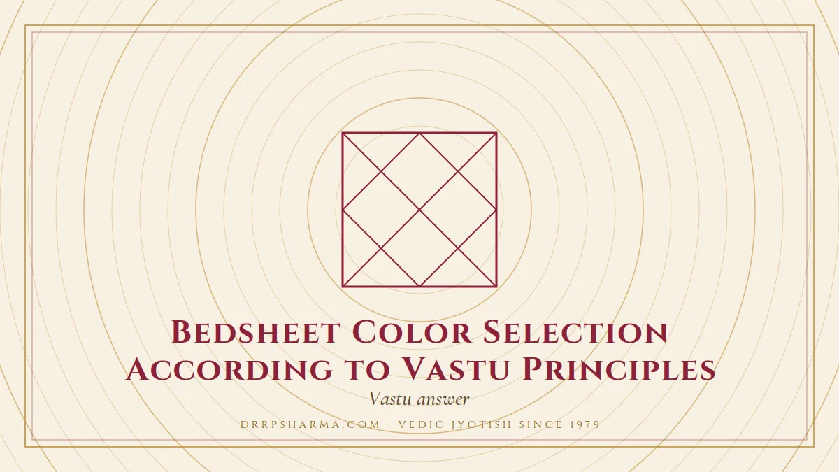 Bedsheet Color Selection According to Vastu Principles — a Vedic birth-chart (kundli) diagram motif on a parchment plate