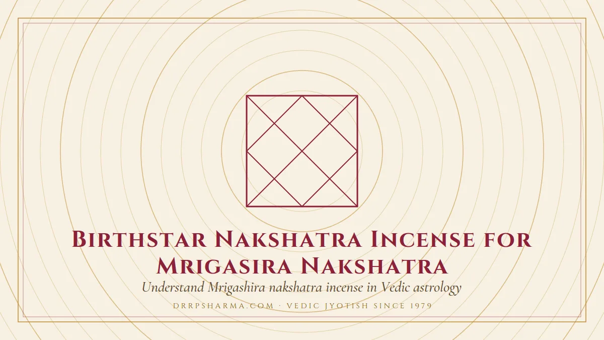 Birthstar Nakshatra Incense for Mrigasira Nakshatra — a Vedic birth-chart (kundli) diagram motif on a parchment plate