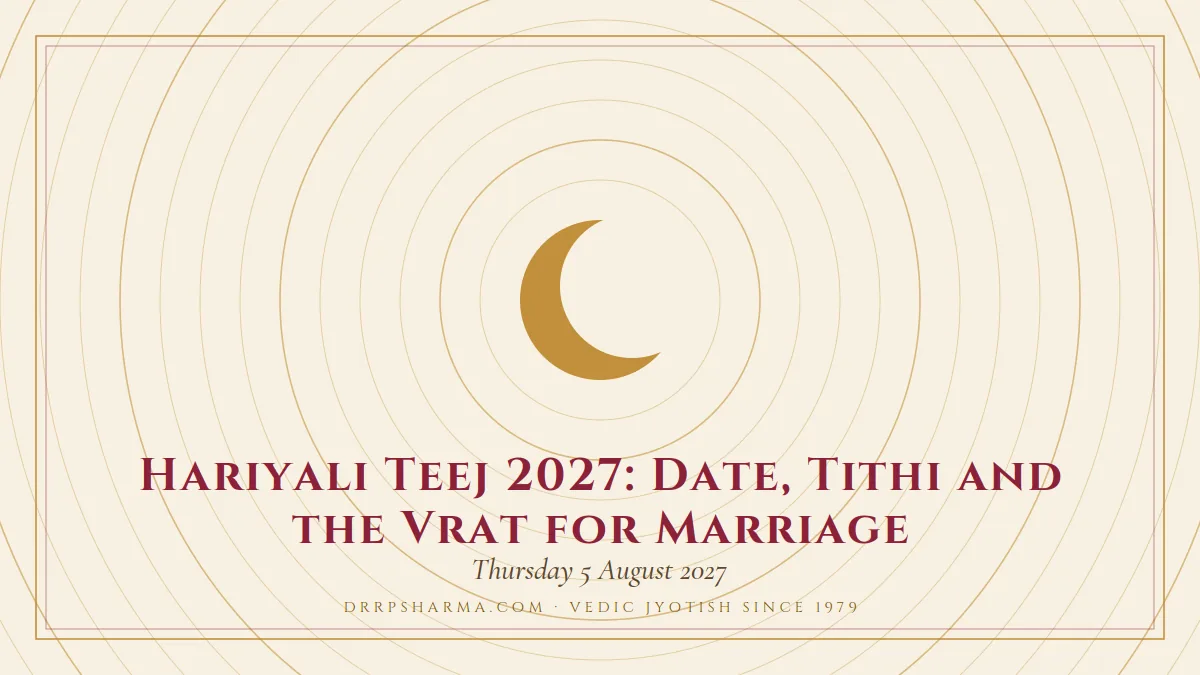 Hariyali Teej 2027: Date, Tithi and the Vrat for Marriage — a gold crescent-moon motif on a parchment plate