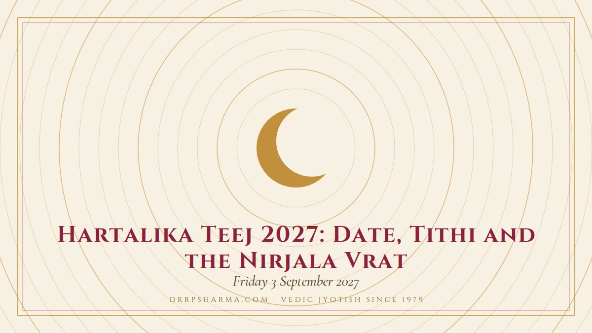 Hartalika Teej 2027: Date, Tithi and the Nirjala Vrat — a gold crescent-moon motif on a parchment plate