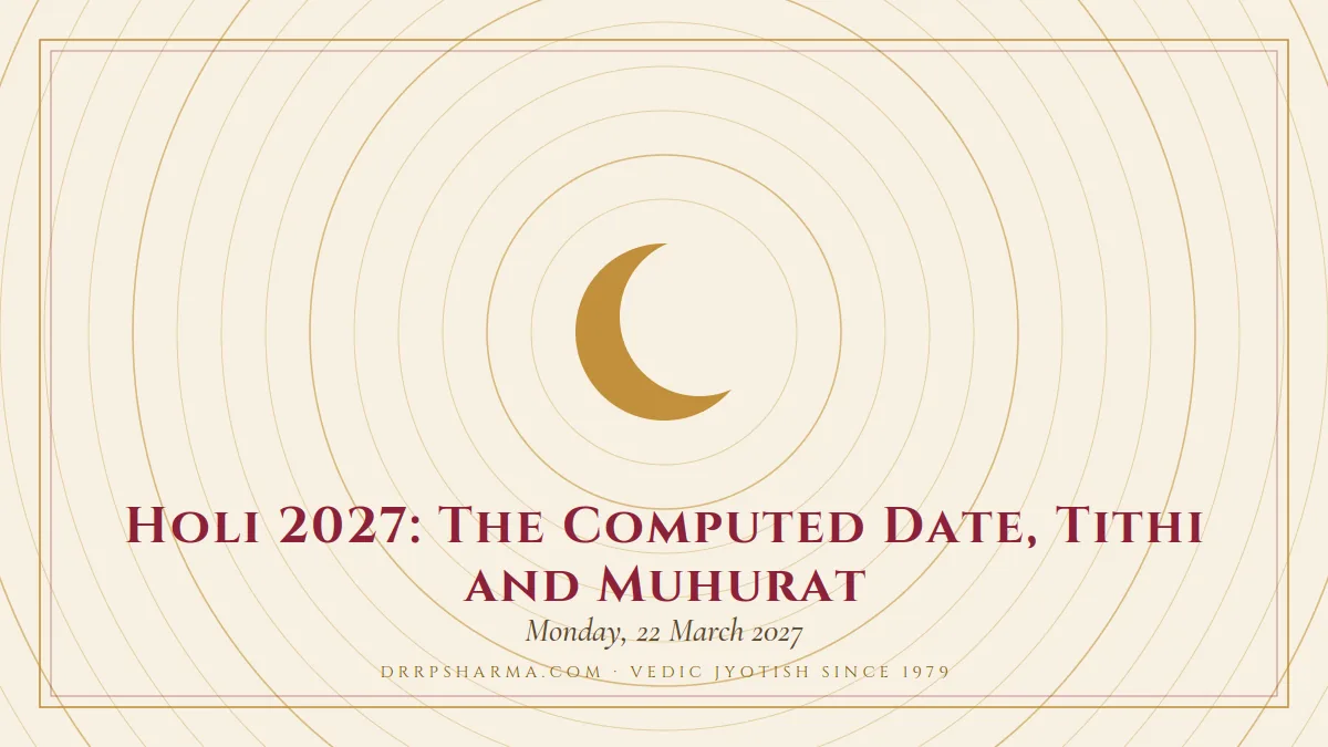 Holi 2027: Monday 22 March, Holika Dahan 21 March — a gold crescent-moon motif on a parchment plate