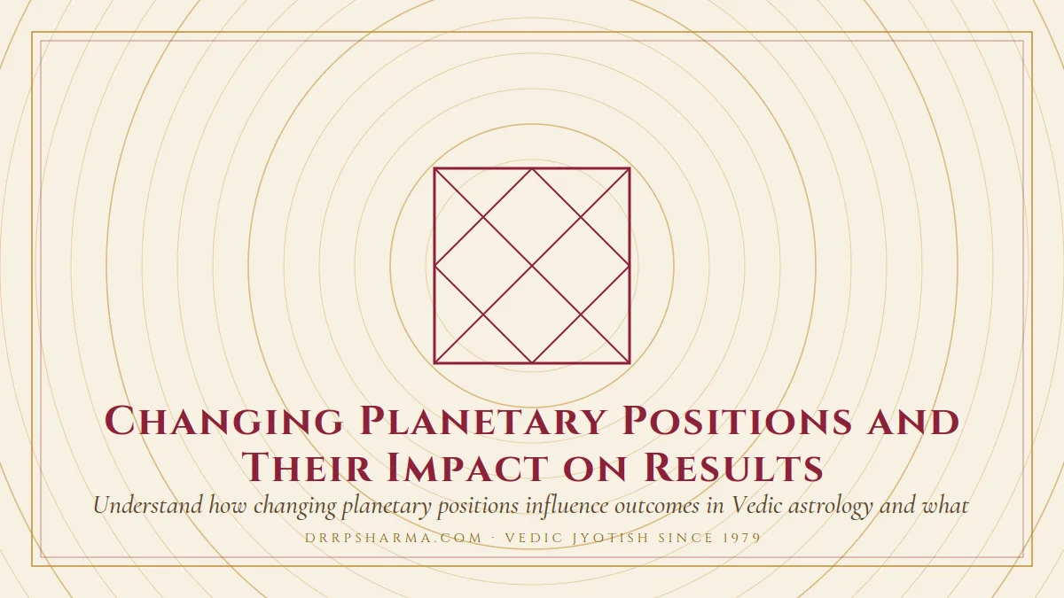 Changing Planetary Positions and Their Impact on Results — a Vedic birth-chart (kundli) diagram motif on a parchment plate