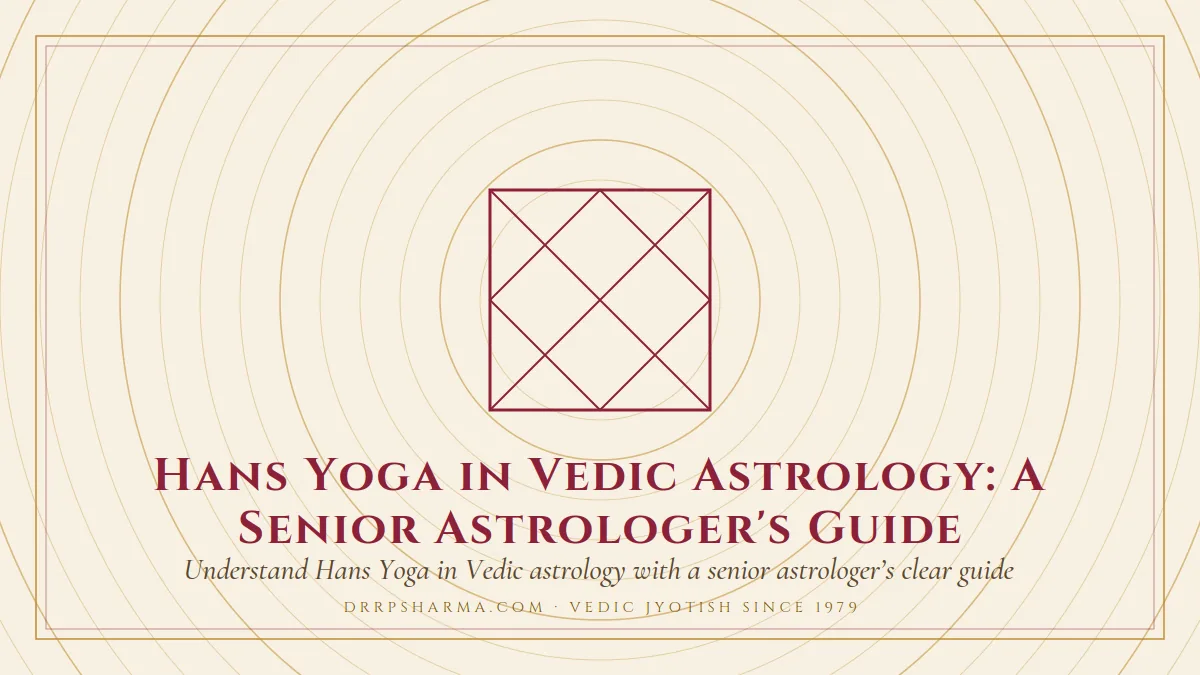 Hans Yoga in Vedic Astrology: A Senior Astrologer's Guide — a Vedic birth-chart (kundli) diagram motif on a parchment plate