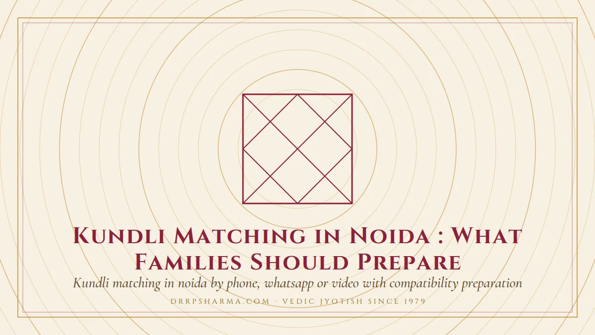 Kundli Matching in Noida: What Families Should Prepare — a Vedic birth-chart (kundli) diagram motif on a parchment plate