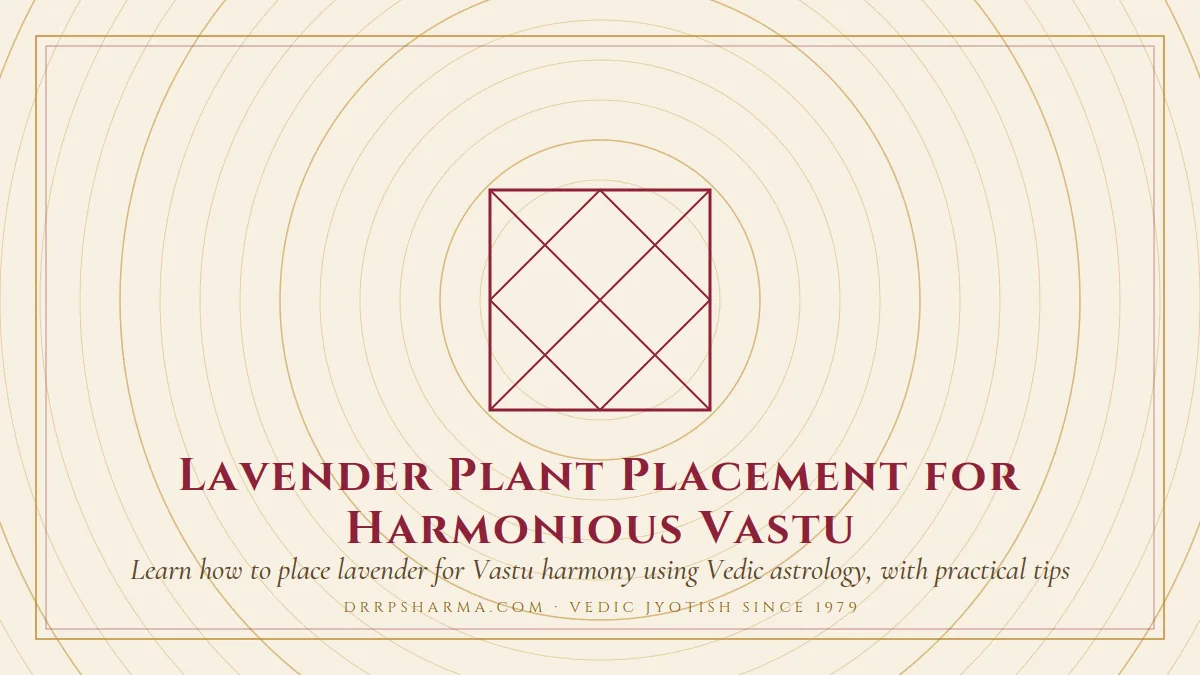 Lavender Plant Placement for Harmonious Vastu — a Vedic birth-chart (kundli) diagram motif on a parchment plate