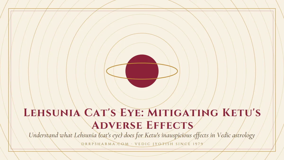 Lehsunia Cat's Eye: Mitigating Ketu's Adverse Effects — a ringed-planet motif on a parchment plate