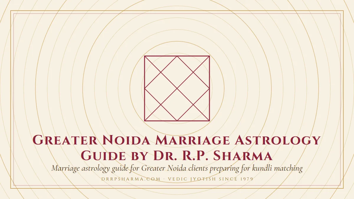 Greater Noida Marriage Astrology Guide by Dr. R.P. Sharma — a Vedic birth-chart (kundli) diagram motif on a parchment plate