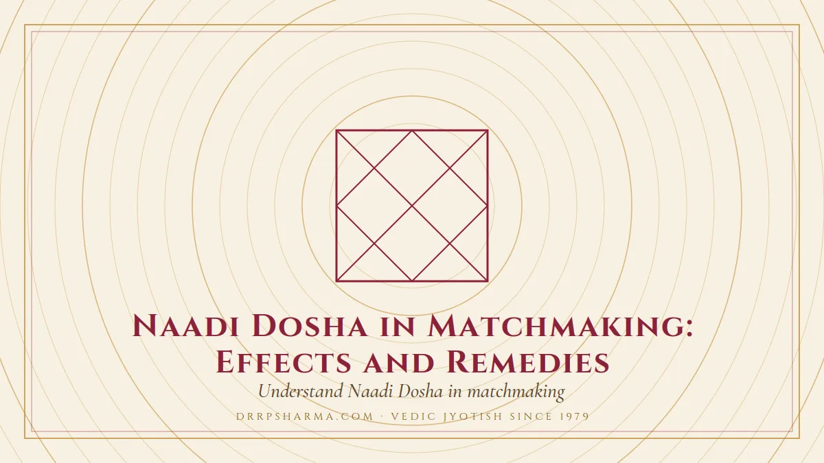 Naadi Dosha in Matchmaking: Effects and Remedies — a Vedic birth-chart (kundli) diagram motif on a parchment plate