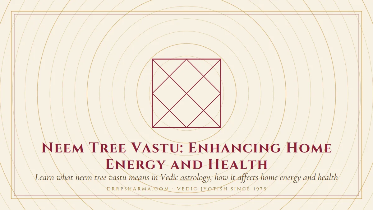 Neem Tree Vastu: Enhancing Home Energy and Health — a Vedic birth-chart (kundli) diagram motif on a parchment plate