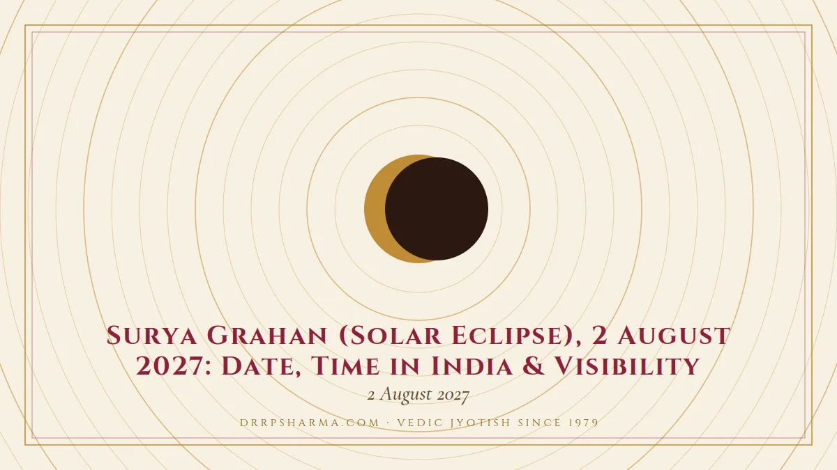 Surya Grahan (Solar Eclipse), 2 August 2027: Date, Time in India & Visibility — an eclipse motif on a parchment plate