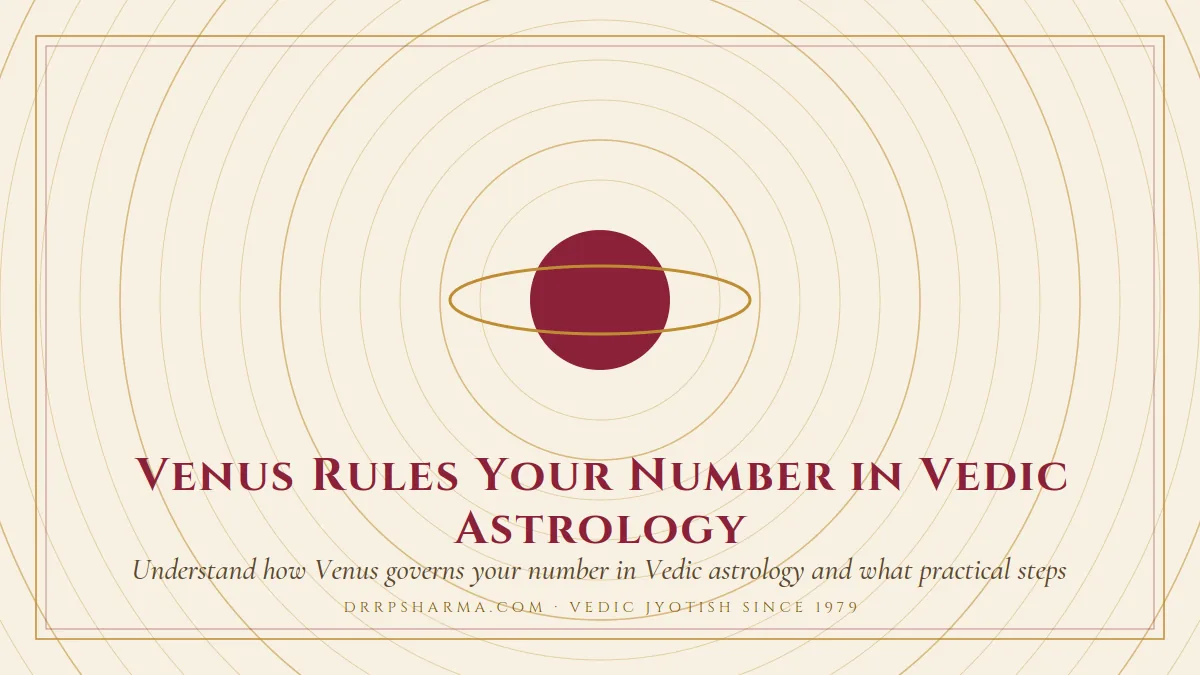 Venus Rules Your Number in Vedic Astrology — a ringed-planet motif on a parchment plate