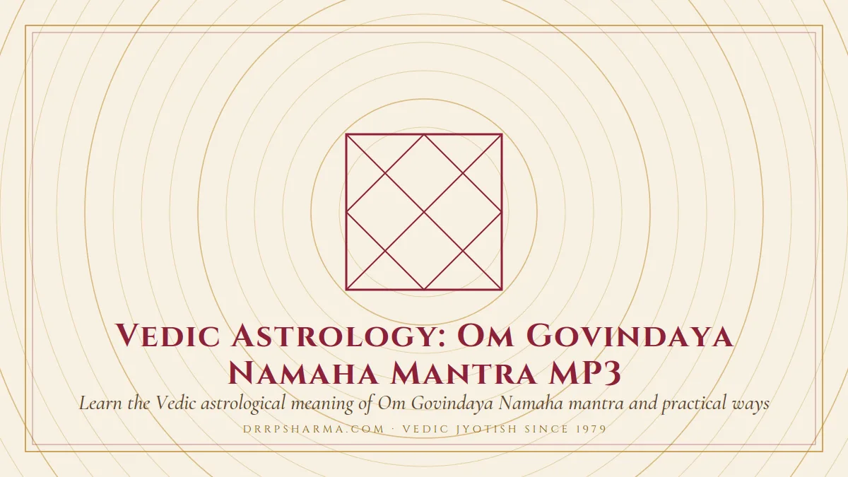 Vedic Astrology: Om Govindaya Namaha Mantra MP3 — a Vedic birth-chart (kundli) diagram motif on a parchment plate