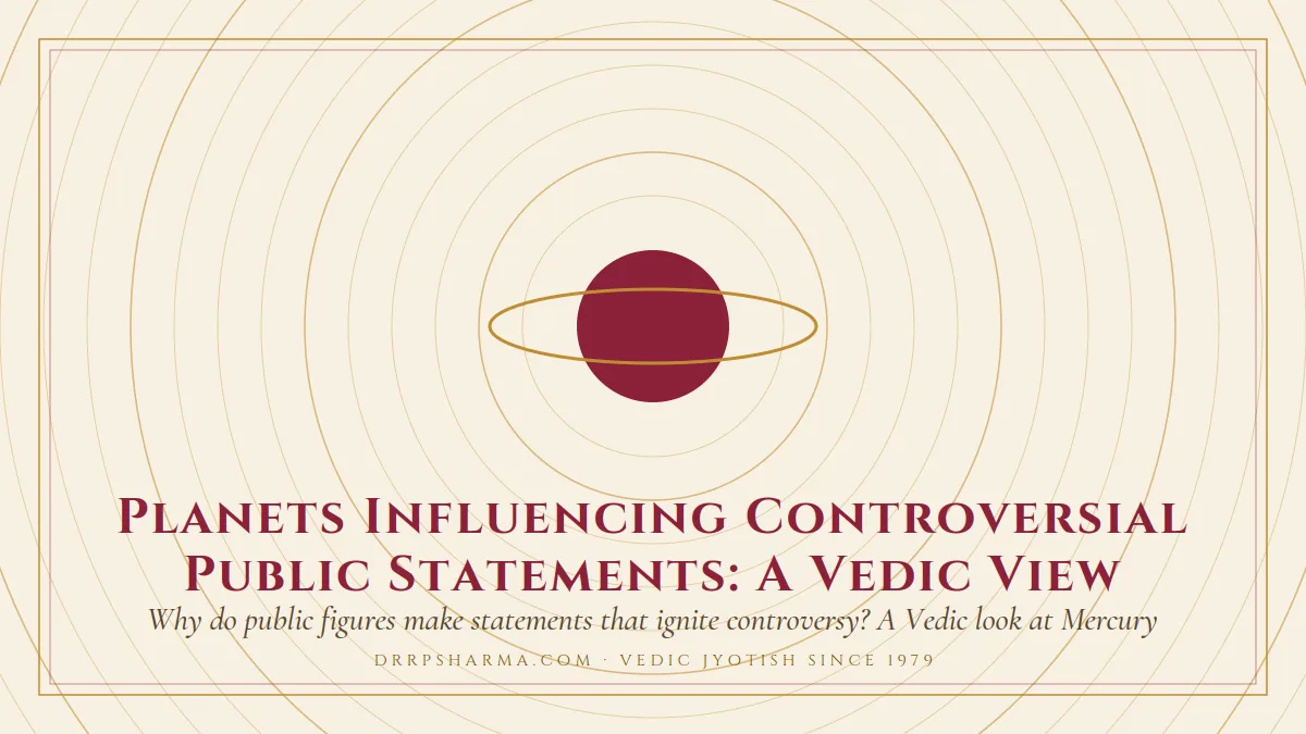 Planets Influencing Controversial Public Statements: A Vedic View — a ringed-planet motif on a parchment plate