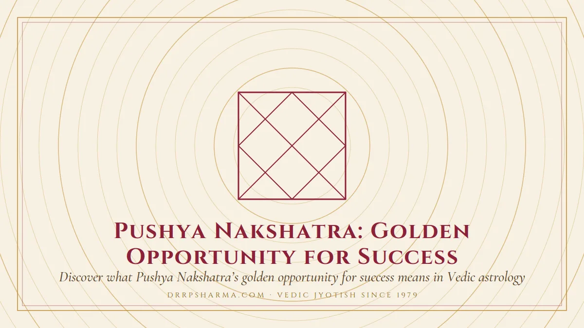 Pushya Nakshatra: Golden Opportunity for Success — a Vedic birth-chart (kundli) diagram motif on a parchment plate