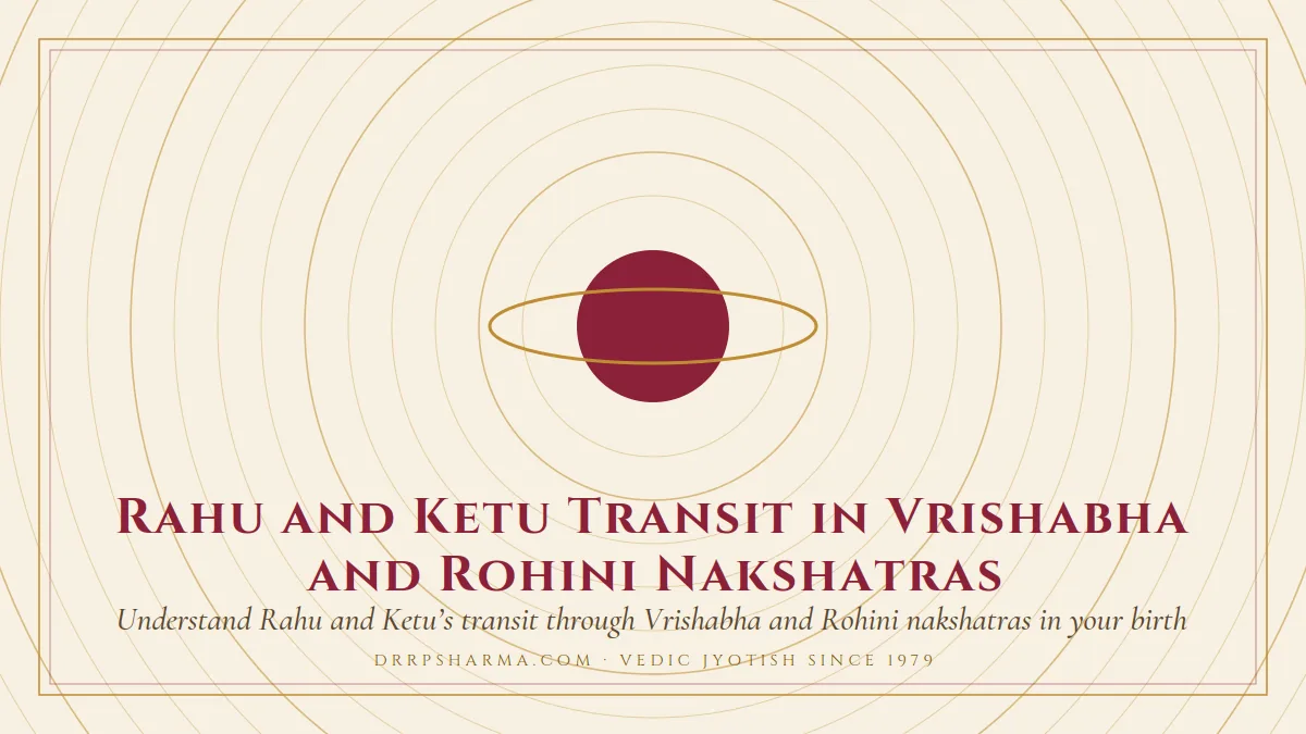 Rahu and Ketu Transit in Vrishabha and Rohini Nakshatras — a ringed-planet motif on a parchment plate