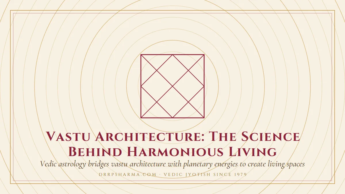 Vastu Architecture: The Science Behind Harmonious Living — a Vedic birth-chart (kundli) diagram motif on a parchment plate