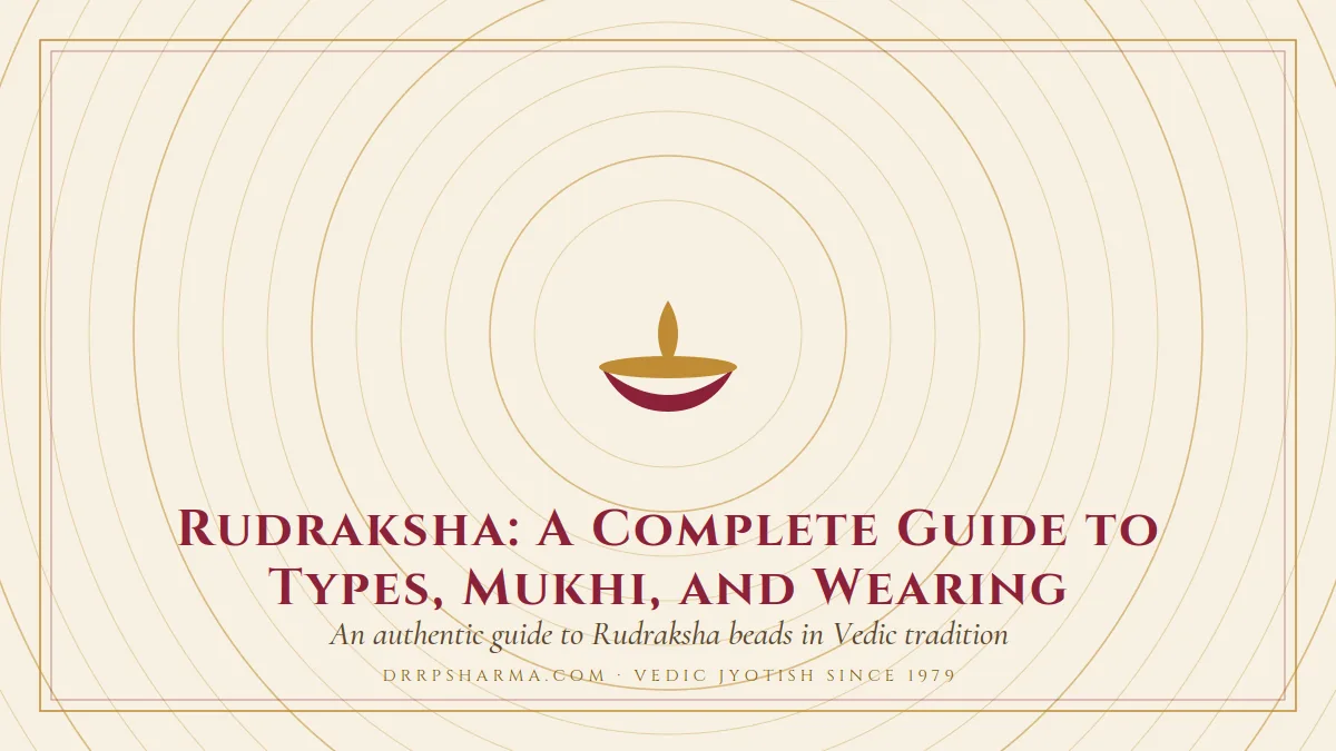 Rudraksha: A Complete Guide to Types, Mukhi, and Wearing — a lit diya lamp motif on a parchment plate