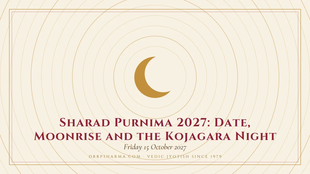 Sharad Purnima 2027: Date, Moonrise and the Kojagara Night — a gold crescent-moon motif on a parchment plate