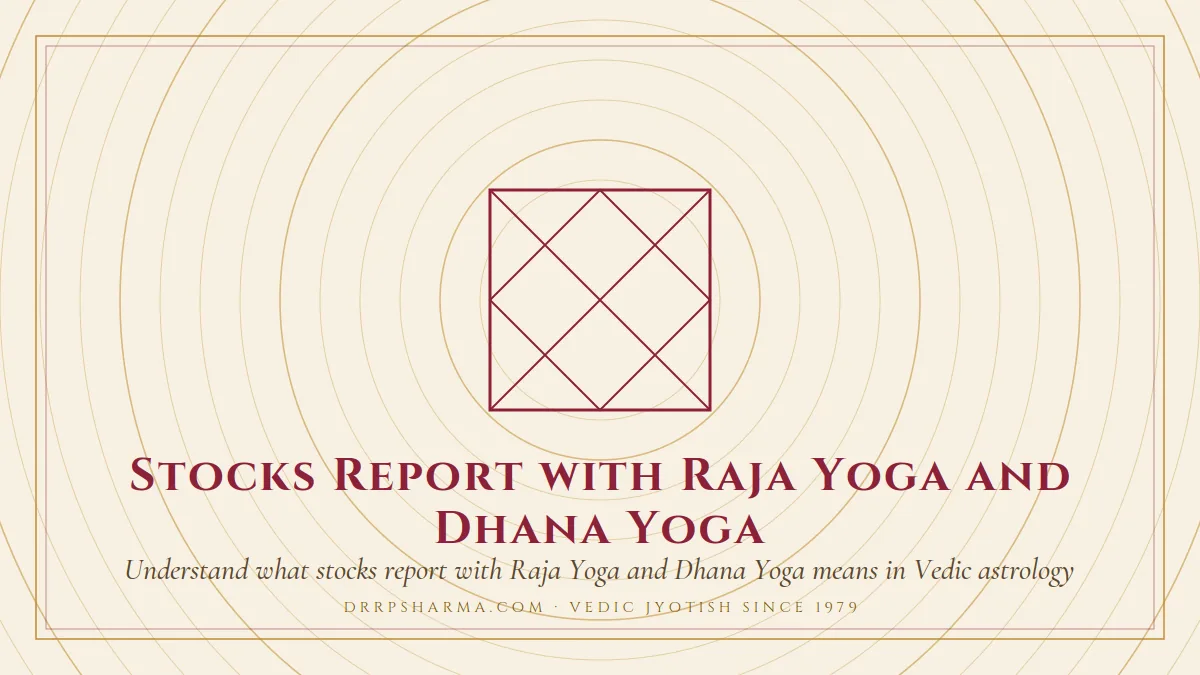 Stocks Report with Raja Yoga and Dhana Yoga — a Vedic birth-chart (kundli) diagram motif on a parchment plate