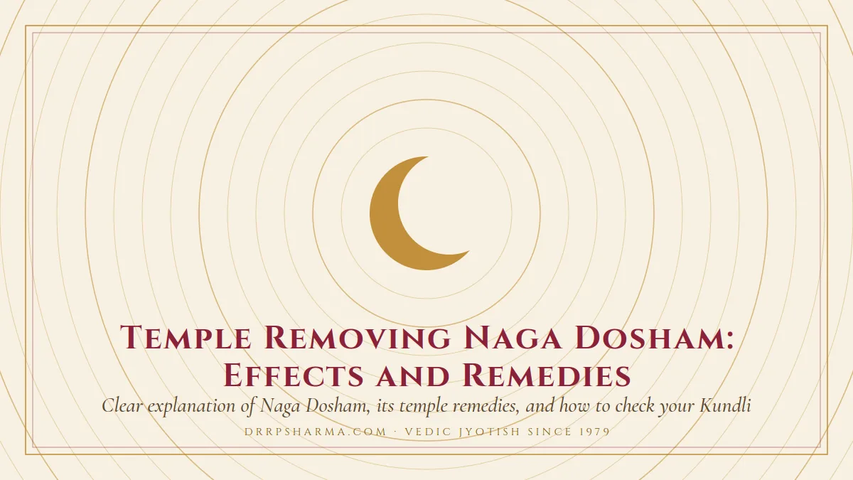 Temple Removing Naga Dosham: Effects and Remedies — a gold crescent-moon motif on a parchment plate