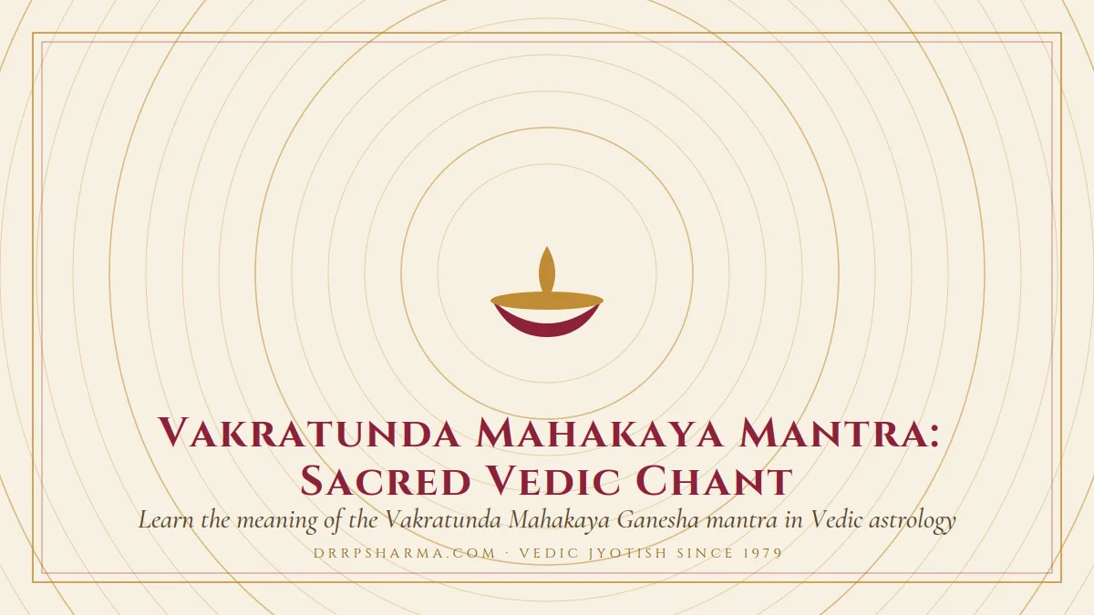 Vakratunda Mahakaya Mantra: Sacred Vedic Chant — a lit diya lamp motif on a parchment plate