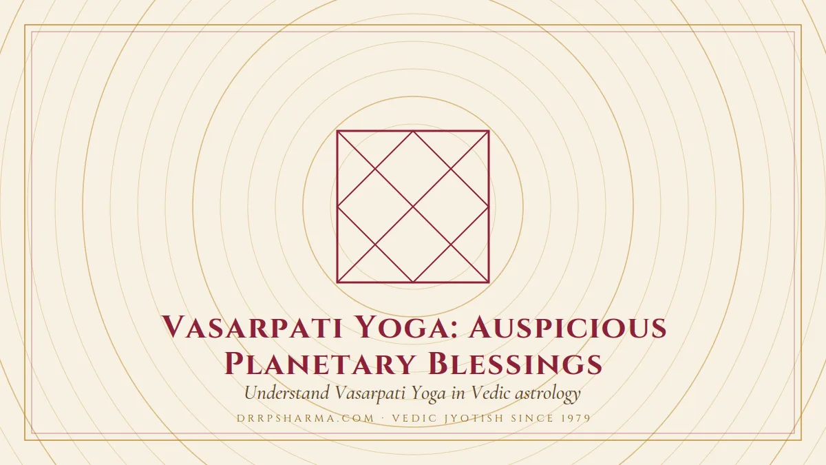 Vasarpati Yoga: Auspicious Planetary Blessings — a Vedic birth-chart (kundli) diagram motif on a parchment plate