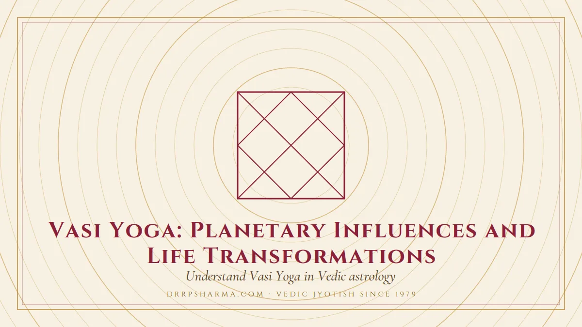 Vasi Yoga — a Vedic birth-chart (kundli) diagram motif on a parchment plate