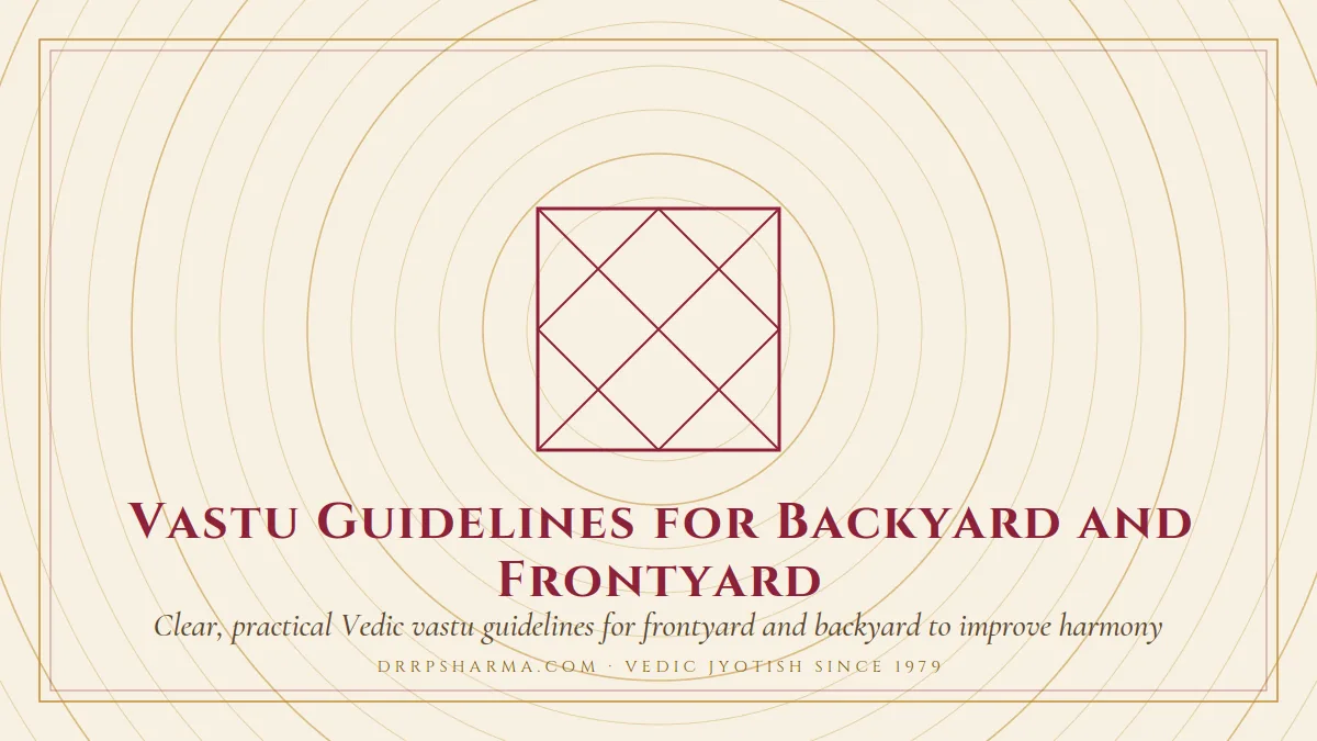Vastu Guidelines for Backyard and Frontyard — a Vedic birth-chart (kundli) diagram motif on a parchment plate