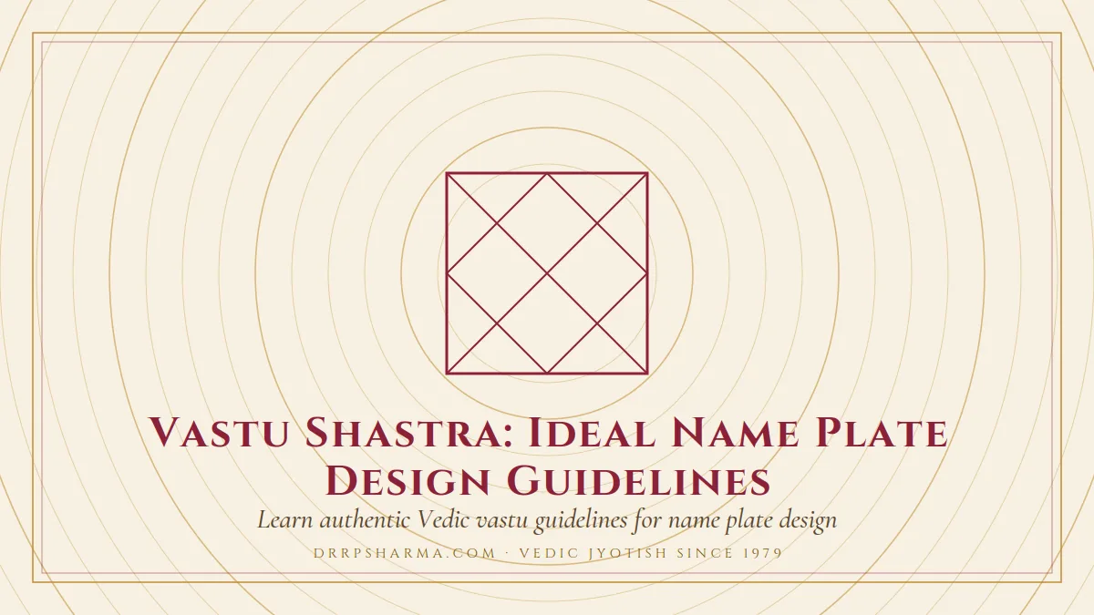 Vastu Shastra: Ideal Name Plate Design Guidelines — a Vedic birth-chart (kundli) diagram motif on a parchment plate