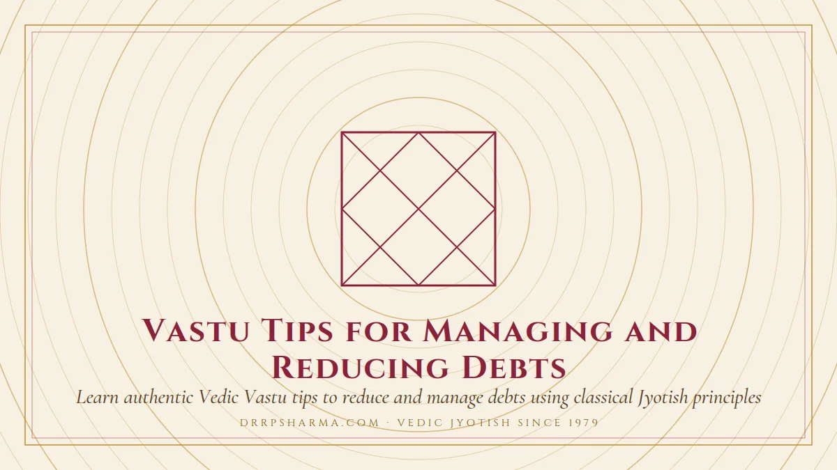 Vastu Tips for Managing and Reducing Debts — a Vedic birth-chart (kundli) diagram motif on a parchment plate