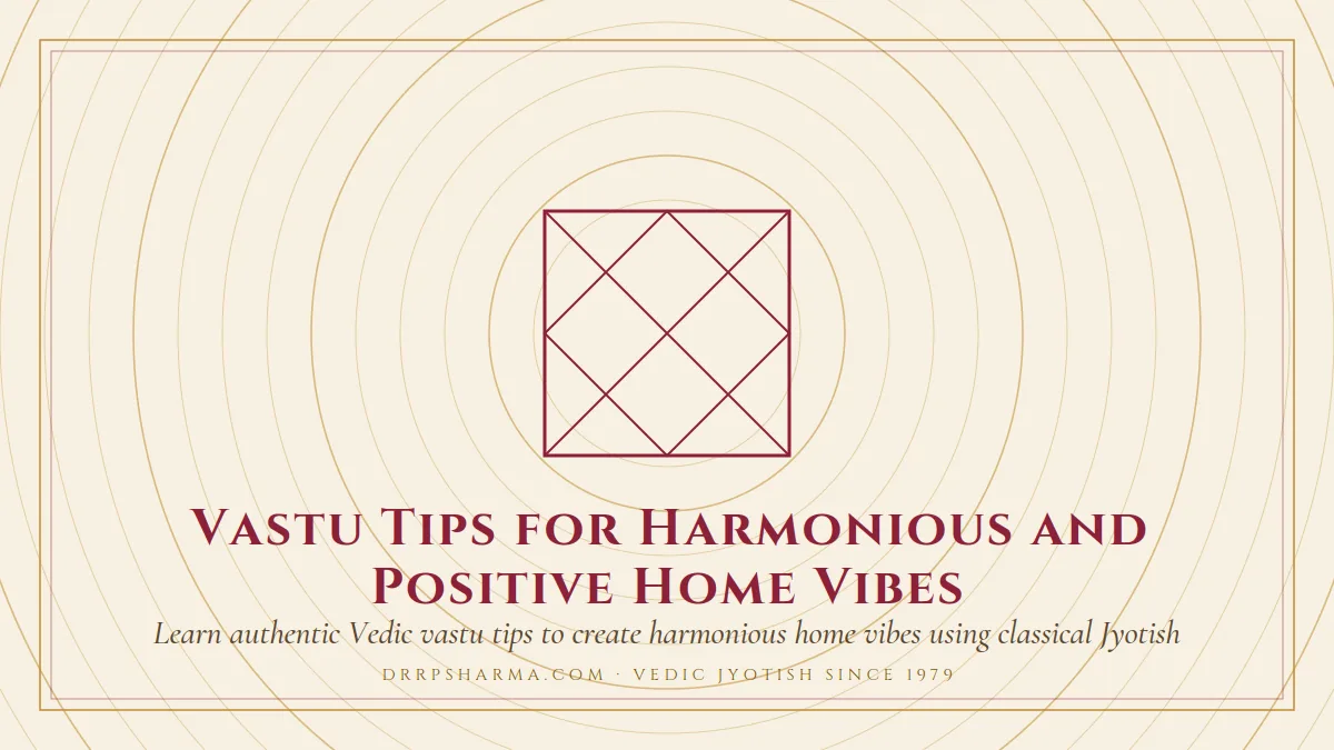 Vastu Tips for Harmonious and Positive Home Vibes — a Vedic birth-chart (kundli) diagram motif on a parchment plate