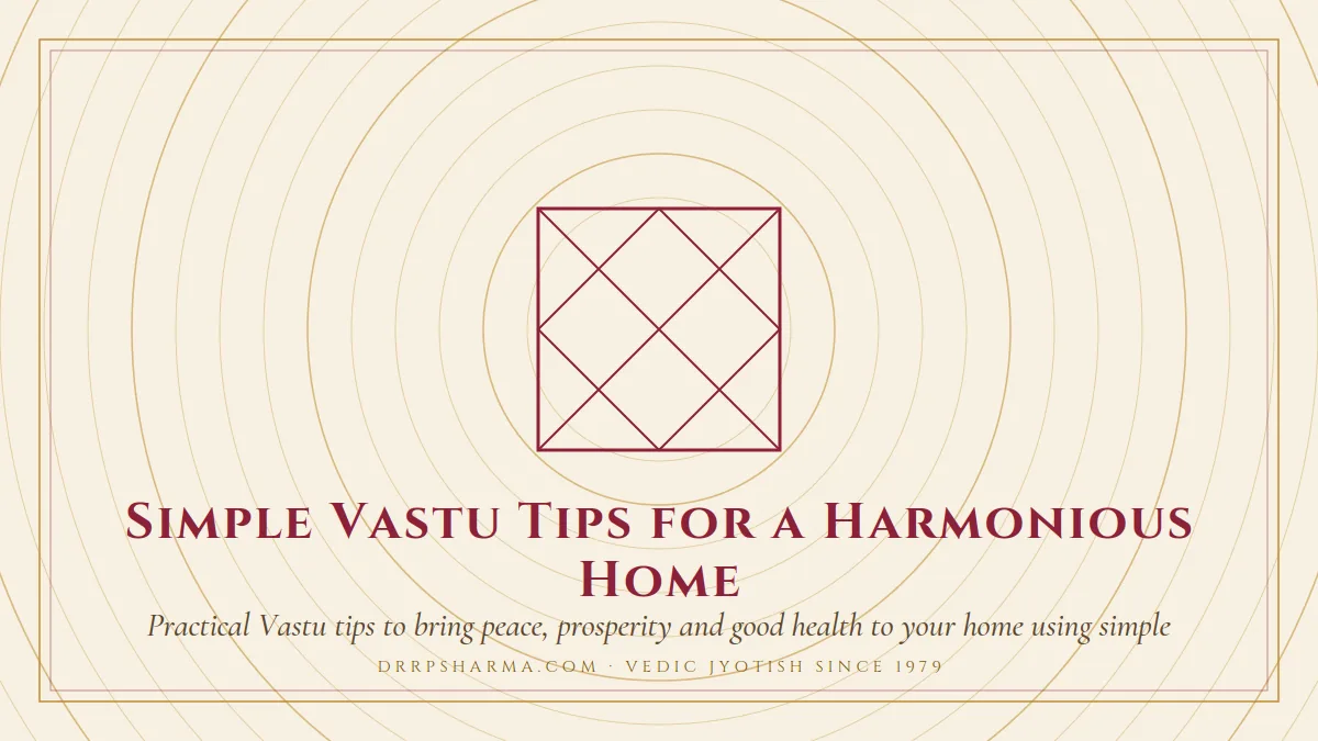Simple Vastu Tips for a Harmonious Home — a Vedic birth-chart (kundli) diagram motif on a parchment plate
