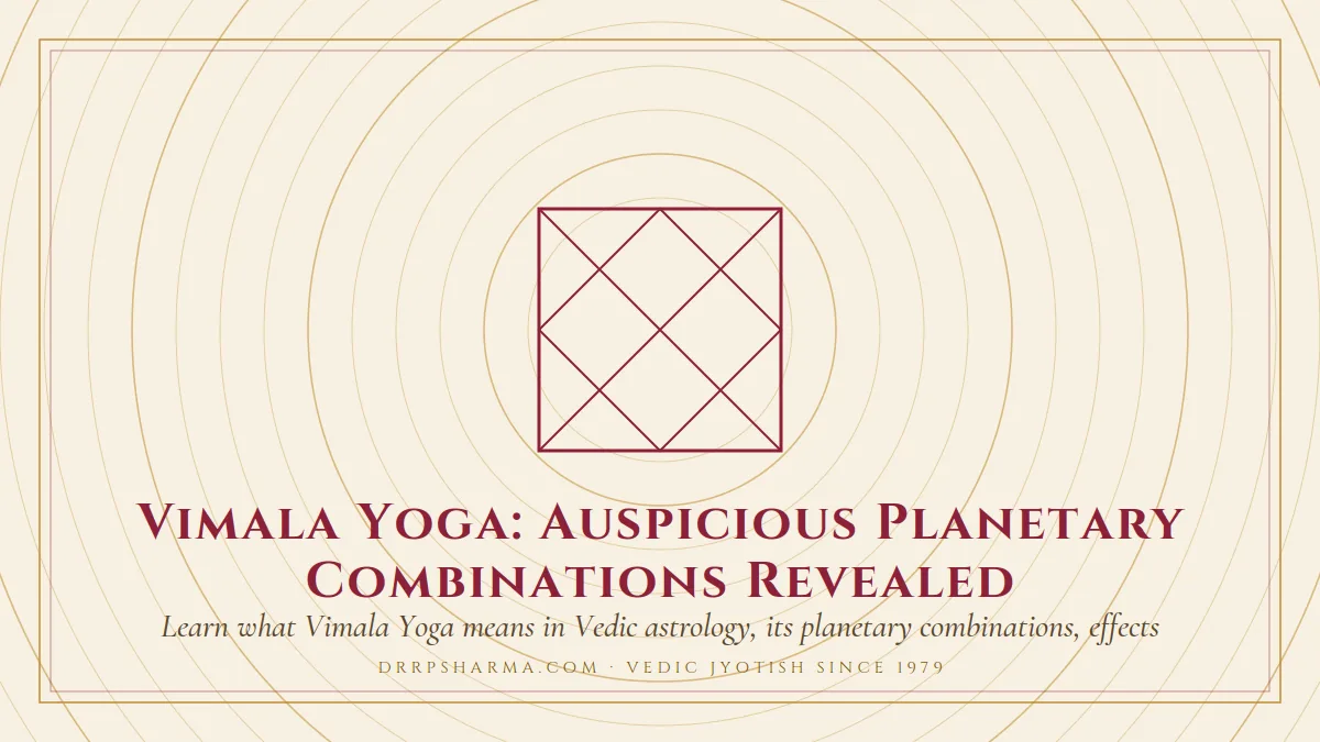 Vimala Yoga: Auspicious Planetary Combinations Revealed — a Vedic birth-chart (kundli) diagram motif on a parchment plate