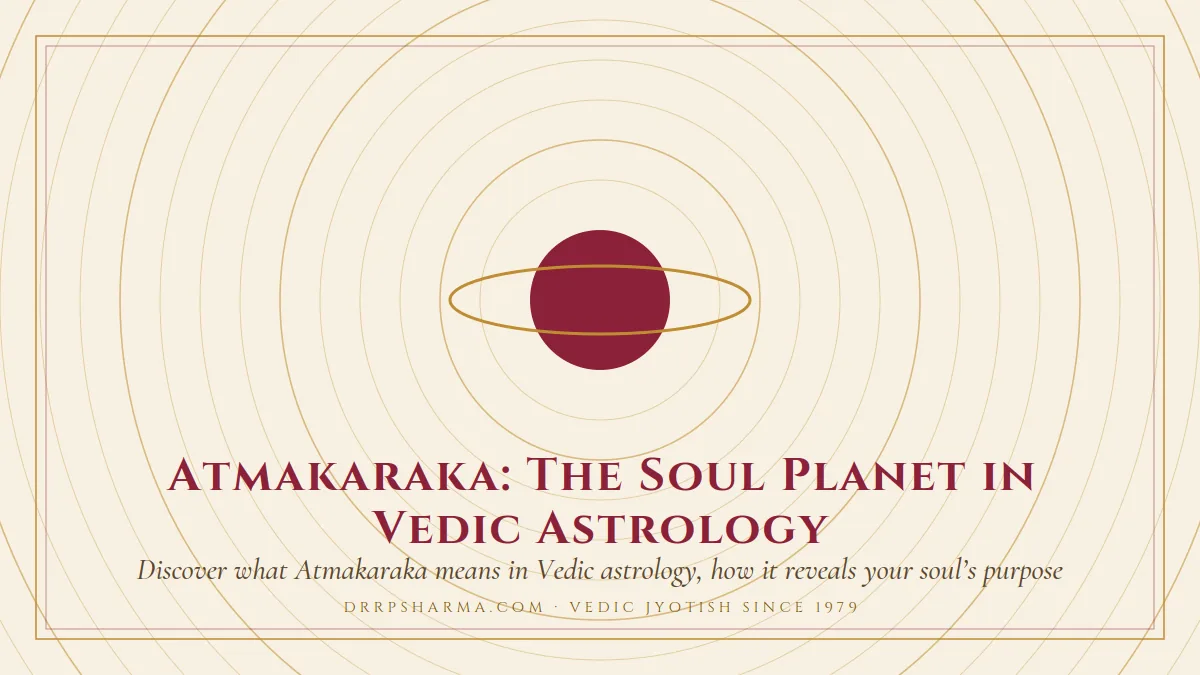 Atmakaraka: The Soul Planet in Vedic Astrology — a ringed-planet motif on a parchment plate