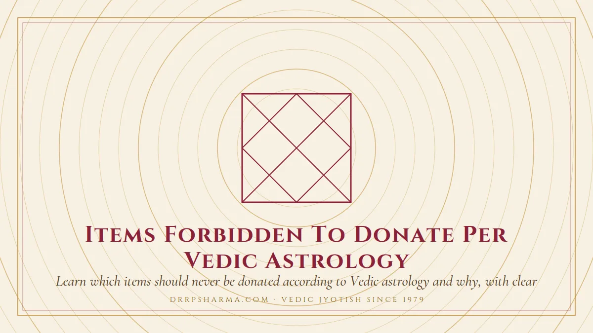 Items Forbidden To Donate Per Vedic Astrology — a Vedic birth-chart (kundli) diagram motif on a parchment plate