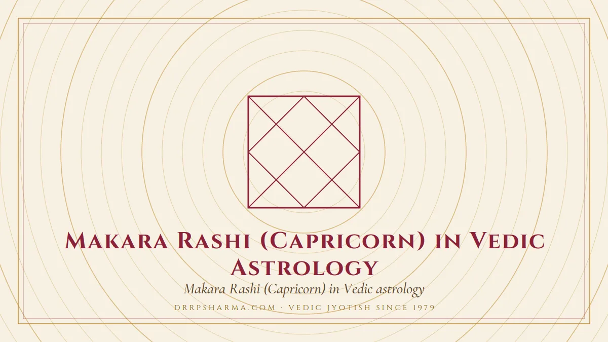 Makara Rashi (Capricorn) in Vedic Astrology — a Vedic birth-chart (kundli) diagram motif on a parchment plate