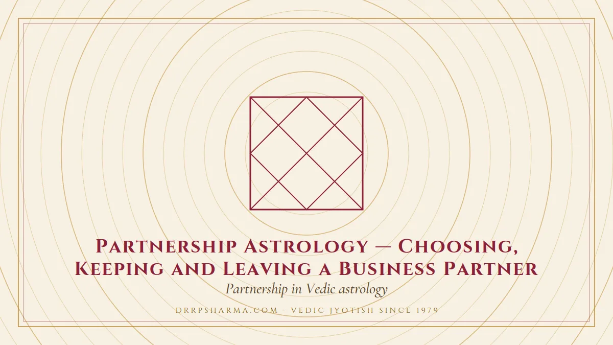 Partnership Astrology — Choosing, Keeping and Leaving a Business Partner — a Vedic birth-chart (kundli) diagram motif on a parchment plate